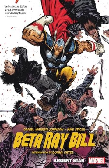 Beta Ray Bill by Daniel Warren Johnson: Argent Star Tpb [New Printing]