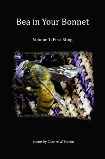 Bea In Your Bonnet: Volume 1 - First Sting
