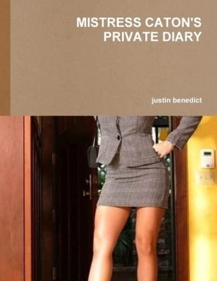Mistress Caton's Private Diary