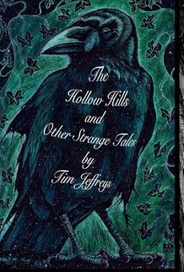 The Hollow Hills and other Strange Tales