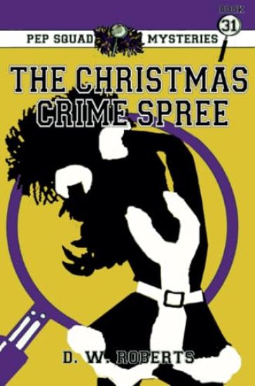 Pep Squad Mysteries Book 31