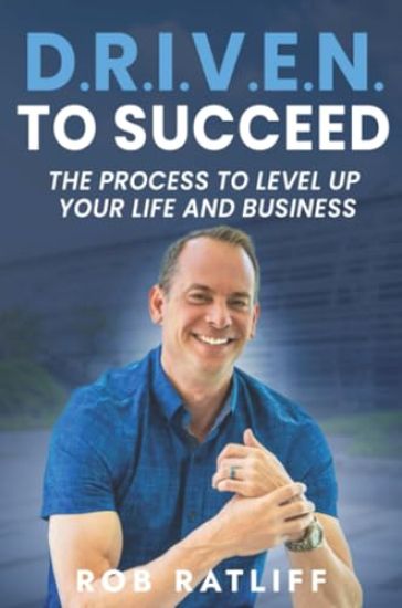 D.R.I.V.E.N. To Succeed