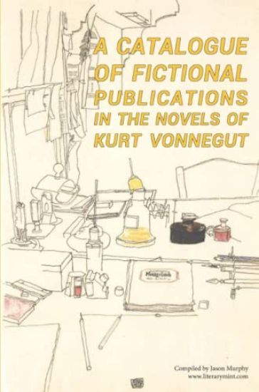 A Catalogue of Fictional Publications in the Novels of Kurt Vonnegut