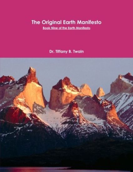The Original Earth Manifesto