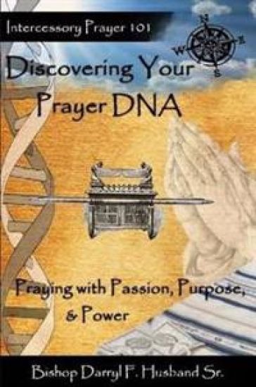 Discovering Your Prayer DNA