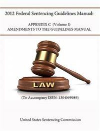 2012 Federal Sentencing Guidelines Manual: APPENDIX C (Volume I) - Amendments to the Guidelines Manual (To Accompany ISBN: 1304099989)