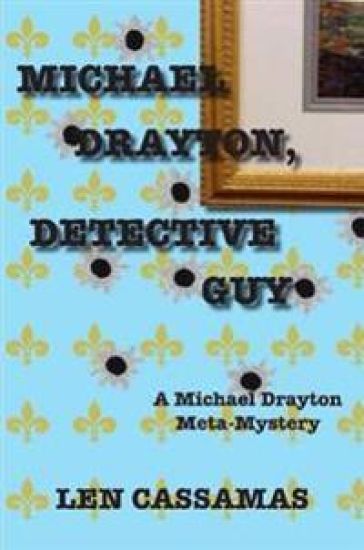 Michael Drayton, Detective Guy