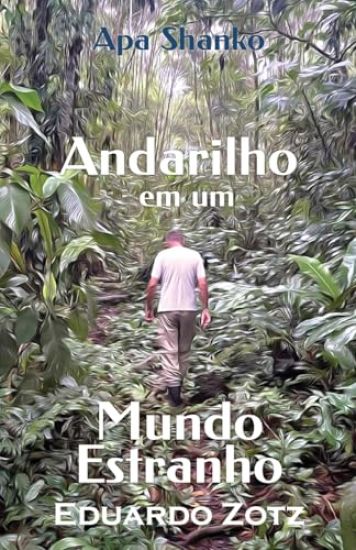 Andarilho em um Mundo Estranho