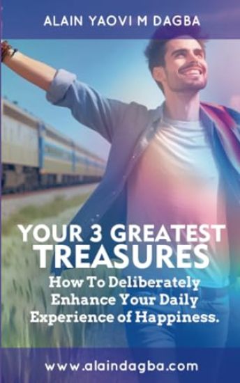 Your 3 Greatest Treasures