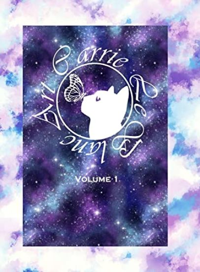 Carrie LeBlanc Art Volume 1