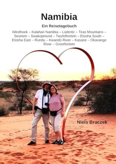 Namibia - Ein Reisebericht