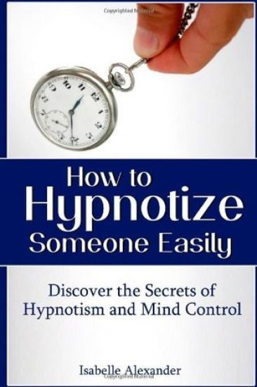 How to Hypnotize Someone Easily