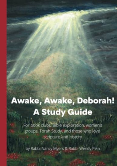 Awake, Awake, Deborah! A Study Guide