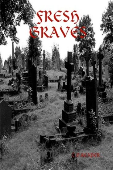 Fresh Graves