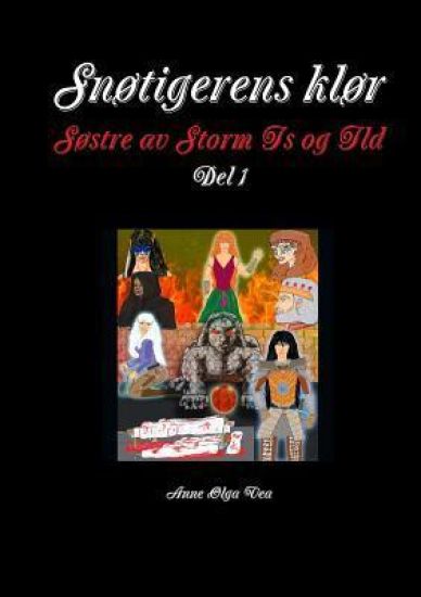 Snotigerens klor Sostre av Storm Is og Ild Del 1