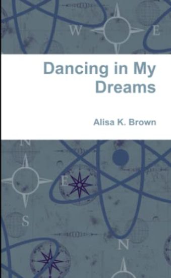Dancing in My Dreams