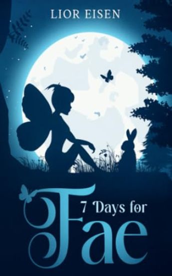 7 Days for Fae