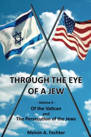 Through the Eye of a Jew - Volume II