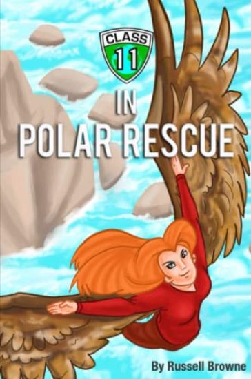 Class 11 in Polar Rescue