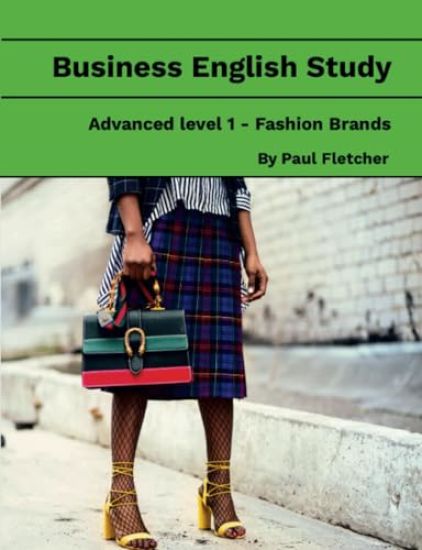 Business English Study - Advanced 1 - Fashion Brands