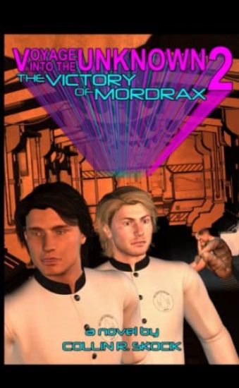 Voyage into the Unknown 2: the Victory of Mordrax