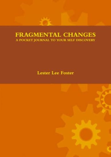 Fragmental Changes: A Pocket Journal to Your Self Discovery