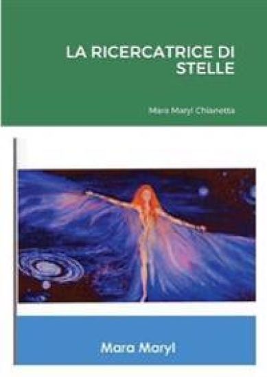 La Ricercatrice Di Stelle