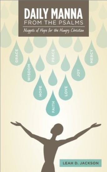 Daily Manna From the Psalms: Nuggets of Hope for the Hungry Christian