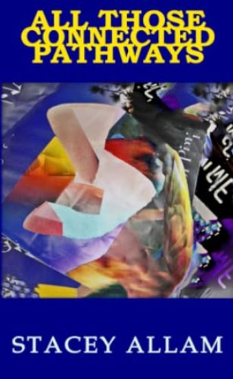 All Those Connected Pathways