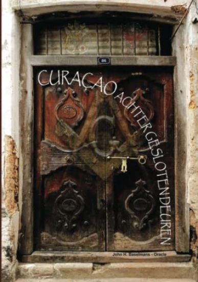 Curacao achter gesloten deuren