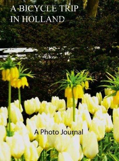 A Bicycle Trip in Holland