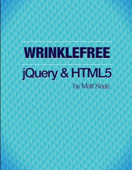 Wrinklefree jQuery and HTML5