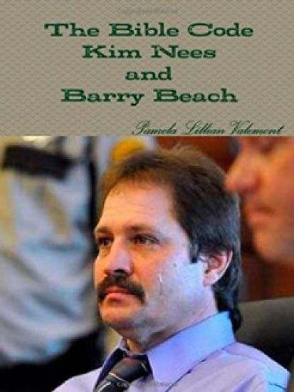 The Bible Code Kim Nees and Barry Beach