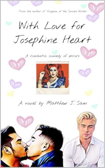 With Love for Josephine Heart