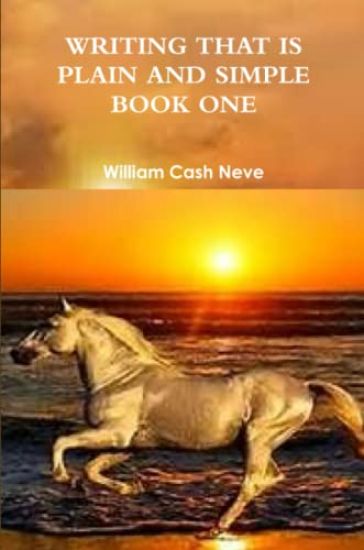 Writing That is Plain and Simple Book One