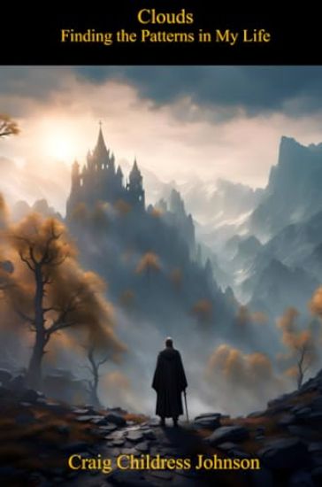 Clouds - Finding the Patterns in My Life