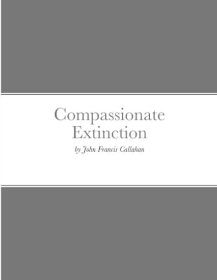 Compassionate Extinction