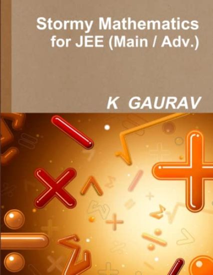 Stormy Mathematics for JEE (Main/Adv.)