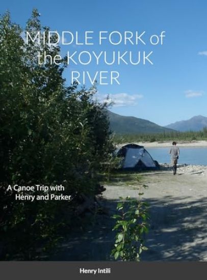 MIDDLE FORK of the KOYUKUK RIVER