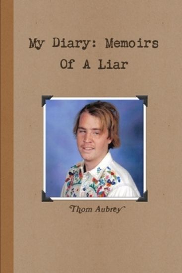 My Diary: Memoirs Of A Liar