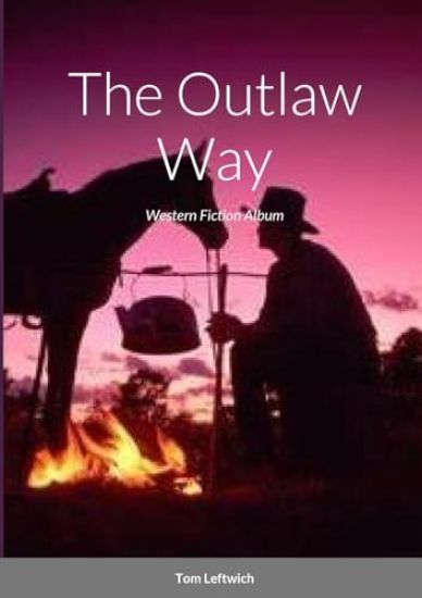 The Outlaw Way