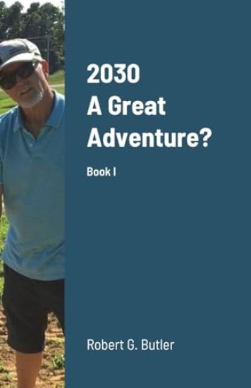 2030 A Great Adventure?