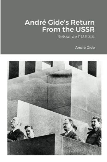 André Gide's Return From the USSR
