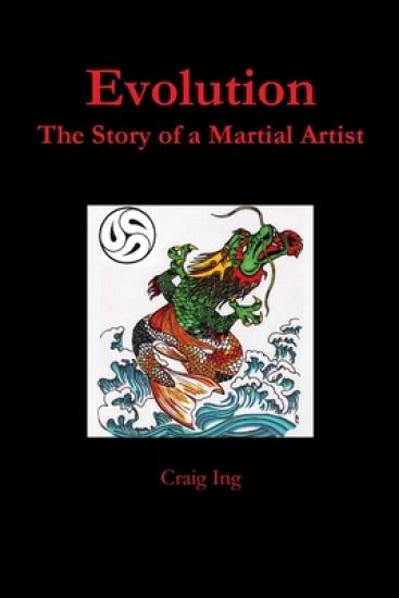 Evolution: The Story of a Martial Artist