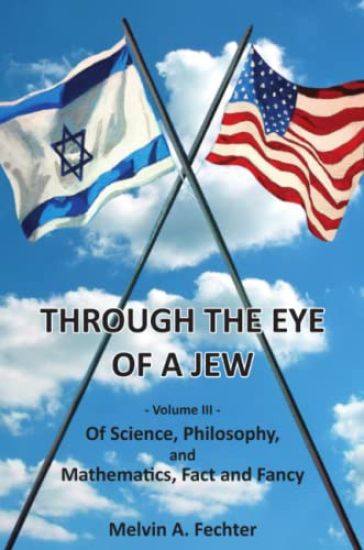 Through the Eye of a Jew - Volume III