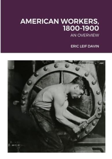 American Workers, 1800-1900