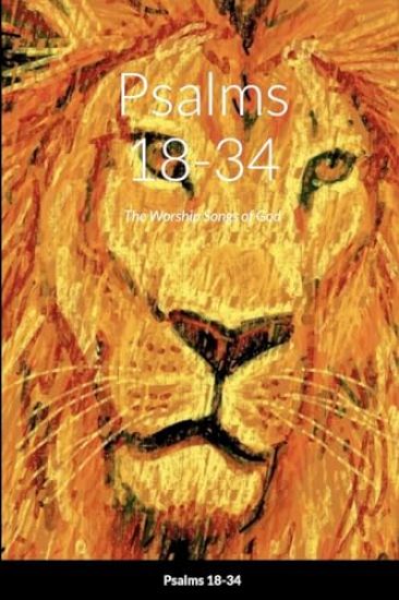 Psalms 18-34