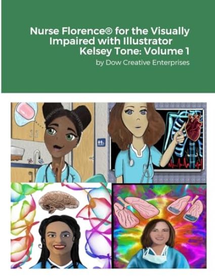 Nurse Florence(R) for the Visually Impaired with Illustrator Kelsey Tone