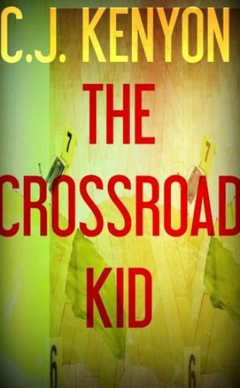 The Crossroad Kid