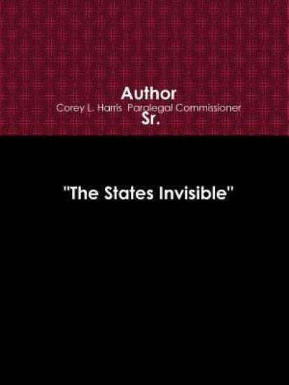 "The States Invisible" HTTP://WWW.Chsserviceprovider.Com, HTTP://WWW.Crbov.Com